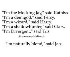 Mortal Instruments meets Divergent meets The Hunger Games